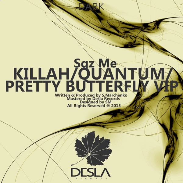 Killah/Quantum/Pretty Butterfly VIP - Single