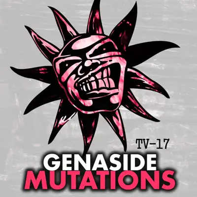 Dengarkan 'Mutations - EP' dari Genaside.