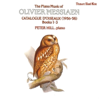 Olivier Messiaen: Catalogue d'Oiseaux Book 1-3 - Peter Hill