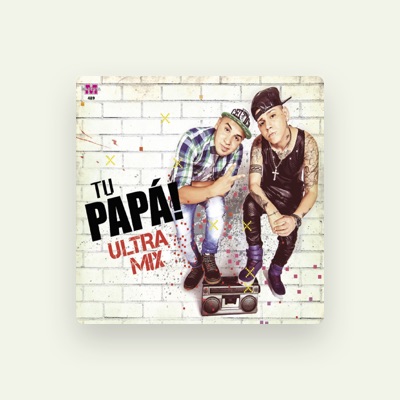 Listen to Tu Papá, watch music videos, read bio, see tour dates & more!