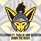 Down the River (feat. Thallie Ann Seenyen) artwork