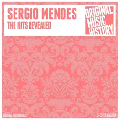 The Hits Revealed - Sérgio Mendes The Hits Revealed - Sérgio Mendes