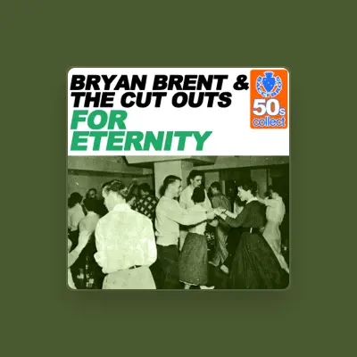 Listen to Bryan Brent, watch music videos, read bio, see tour dates & more!