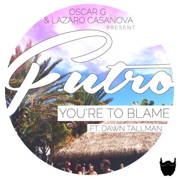 You're To Blame (feat. Dawn Tallman) - Single