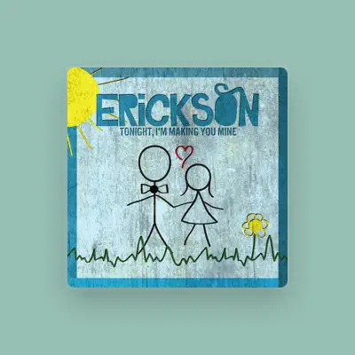 Listen to Dan Erickson, watch music videos, read bio, see tour dates & more!