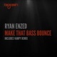 Make That Bass Bounce Single