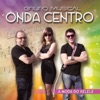 Onda Centro - A Moda do Xelele