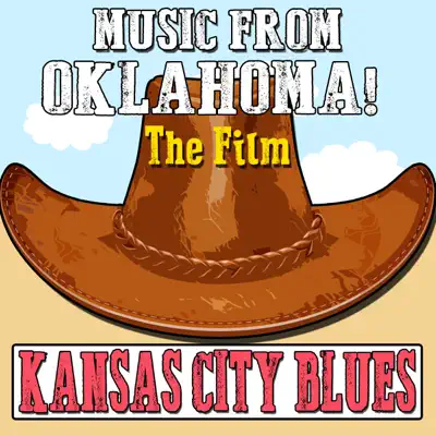 Music From "Oklahoma", The Film "Kansas City Blues" - Gordon MacRae Music From "Oklahoma", The Film "Kansas City Blues" - Gordon MacRae