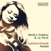 Angèle Dubeau & La Pietà - Experience