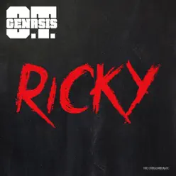 Ricky - Single - O.T. Genasis Ricky - Single - O.T. Genasis