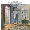 Bach: The French Suites Nos. 5 & 6, BWV 816 & 817; Overture in the French Style, BWV 831 - Gould Remastered