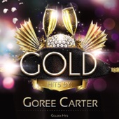 Goree Carter - I've Got News For You