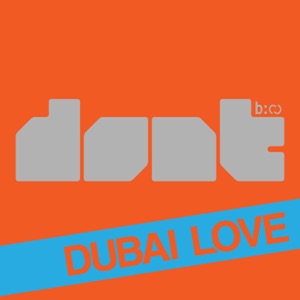 Dubai Love - Single