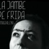 La Jambe De Frida