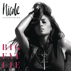 Big Fat Lie (Deluxe Version) - Nicole Scherzinger