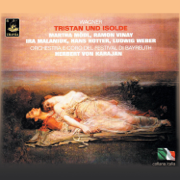 Wagner: Tristan und Isolde - Bayreuth Festival Orchestra, Bayreuth Festival Chorus, Herbert von Karajan, Martha Mödl & Ramon Vinay