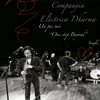 Un Pas Més (One Step Beyond) - Single - Companyia Elèctrica Dharma