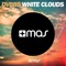 White Clouds - DVBBS lyrics