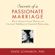 David Schnarch, Ph.D. - Secrets of a Passionate Marriage: How to Increase Sexual Pleasure and Emotional Fulfillment in Committed Relationships