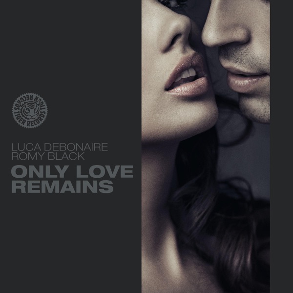 Only Love Remains - Single