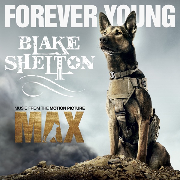 Forever Young - Single - Blake Shelton