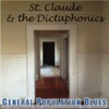 St. Claude and The Dictaphonics
