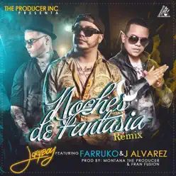 Noches de Fantasía (Remix) [feat. J Alvarez & Farruko] - Single - Jory Boy