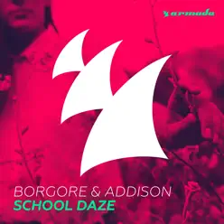 School Daze - Single - Borgore