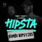 Hipsta (Radio Edit) [feat. The Bondi Hipsters] - Timmy Trumpet & Chardy lyrics