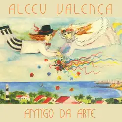 Amigo da Arte - Alceu Valença