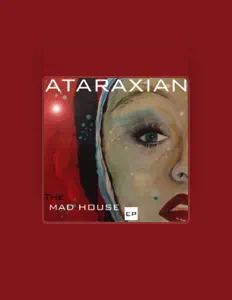 Listen to Ataraxian, watch music videos, read bio, see tour dates & more!