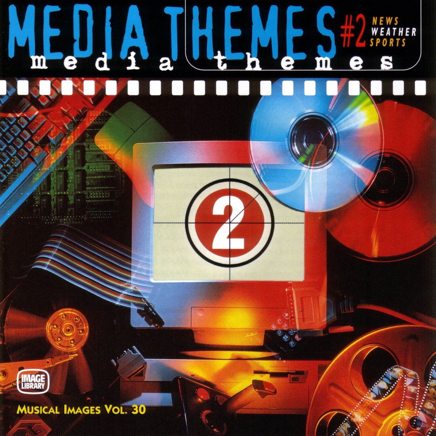 Media Themes #2: Musical Images, Vol. 30 (News, Weather, Sports)