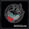 Emotionalism (Bonus Track Version)
