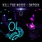 Lightspeed - Datsik & Kill the Noise lyrics