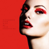 Give Me Your Everything - Single - Alexandra Stan