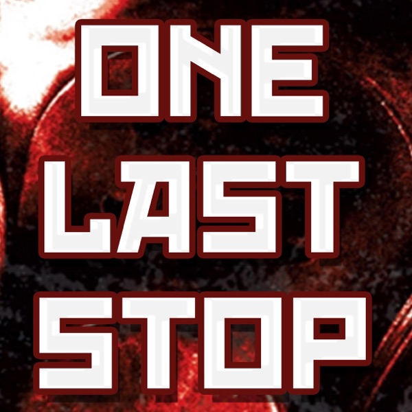 One Last Stop