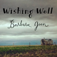 Wishing Well (feat. Mason Jennings & Chastity Brown) - Single - Barbara Jean