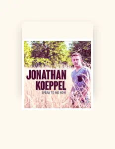 Listen to Jonathan Koeppel, watch music videos, read bio, see tour dates & more!