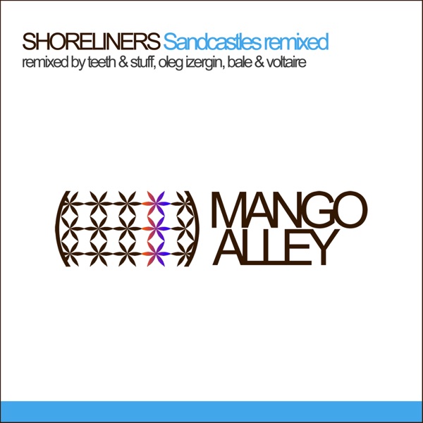 Sandcastles Remixed - Single