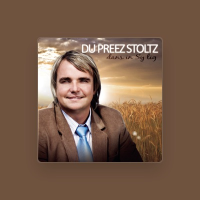 Listen to Du Preez Stoltz, watch music videos, read bio, see tour dates & more!