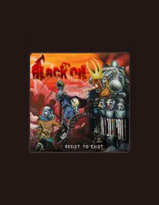 Ascolta Black Oil, guarda video musicali, leggi la biografia, vedi le date del tour & altro!