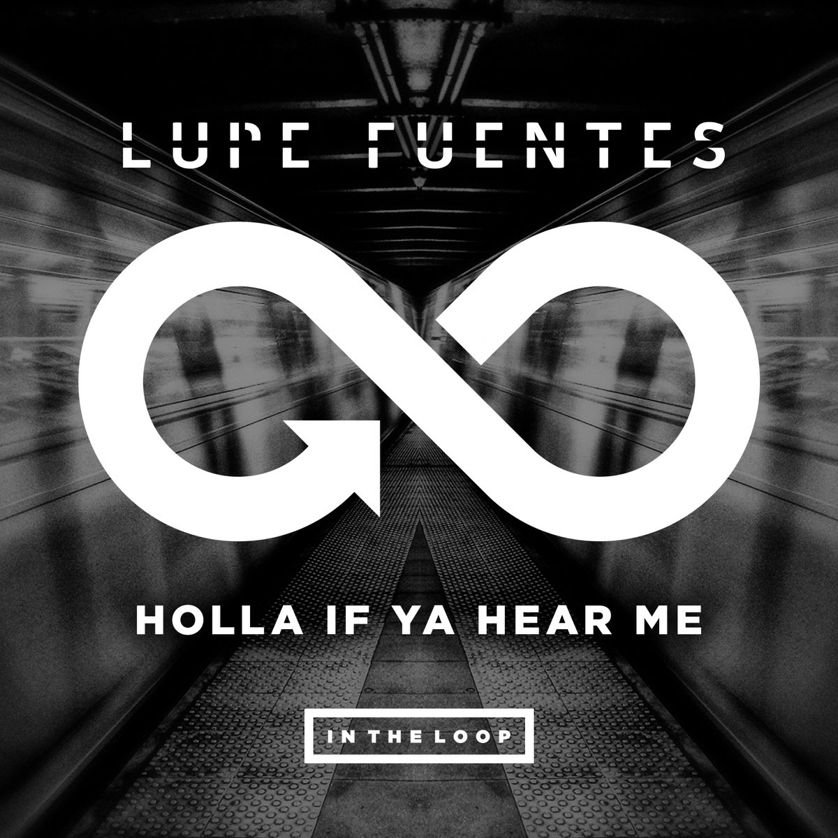 Holla If Ya Hear Me - Single - Album by Lupe Fuentes - Apple Music