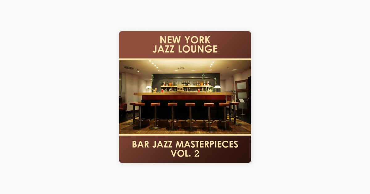 ‎Take 5 Song by New York Jazz Lounge Apple Music