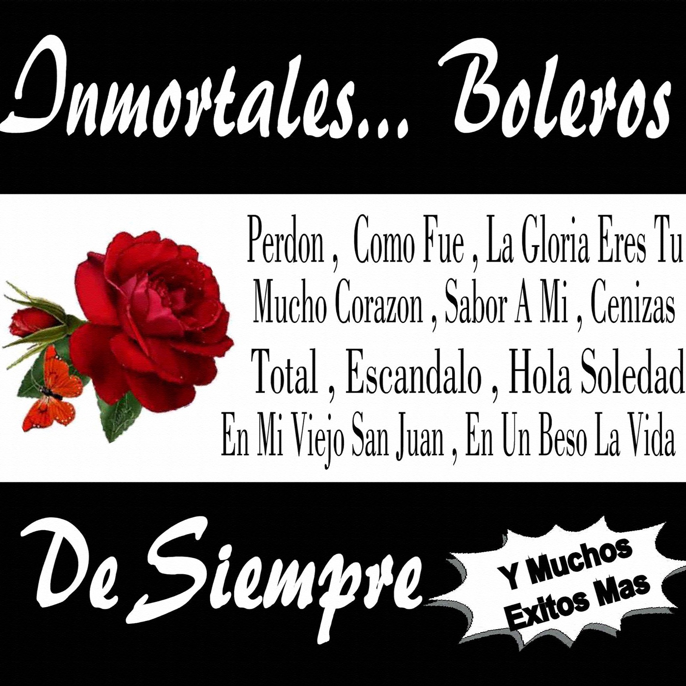 Inmortales... Boleros de Siempre