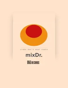 Listen to Mixdr, watch music videos, read bio, see tour dates & more!