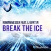 Break the Ice (UltraNova Chillout Remix)