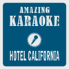 Hotel California (Karaoke Version) [Originally Performed By Eagles] - Clara Oaks