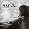 Keep On - Single