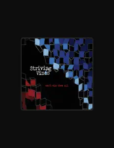 Listen to Striving Vines, watch music videos, read bio, see tour dates & more!