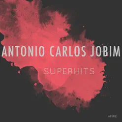 SuperHits - Antônio Carlos Jobim